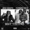 Why You Mad (feat. Famous Dex) - Single