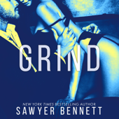 Grind: A Legal Affairs Story - Sawyer Bennett Cover Art
