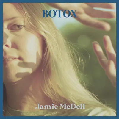 Botox - Single - Jamie McDell