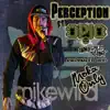 Perception (feat. OPIO) - Single album lyrics, reviews, download