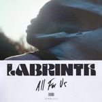 Labrinth - All For Us