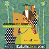 Al compas de la bulería. Feria del Caballo de Jerez 2019 - Various Artists