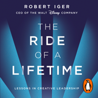 Robert Iger - The Ride of a Lifetime artwork