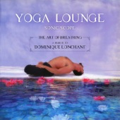Yoga Lounge: The Art of Breathing - A Tribute to Dominique Lonchant artwork