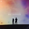 Bad Obsession (feat. Lili Ana) - Single