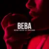 Beba (feat. Ch 12, Natan & Shander & Rayo & Toby) - Single album lyrics, reviews, download