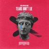 Tears Don't Lie - Single