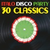 Italo Disco Party, Vol. 1 (30 Classics)