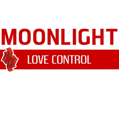 Love Control - Single - Moonlight