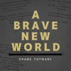 A Brave New World - Single