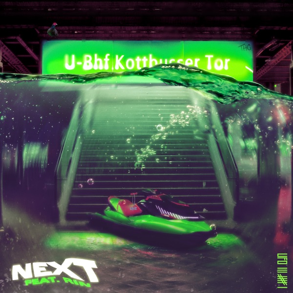 Next (feat. RIN) - Single - Ufo361