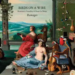 Ramages by Birds on a Wire, Rosemary Standley & Dom La Nena album reviews, ratings, credits