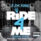 Ride for Me (feat. Aflacko) - Ebk Roog lyrics