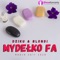 Mydełko Fa (Radio Edit) artwork