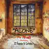 Stream & download Alone (feat. DJ Reerun & Intellect) - Single