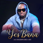 Yes Bana (feat. Bien) artwork