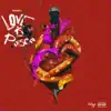 Love Is Poison - Single album lyrics, reviews, download