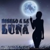 Candance - Diselo a la Luna