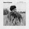 Storm & Stress - Single