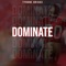 Dominate - Tyrone Briggs lyrics