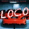 Loco (feat. 1takety, Dayway & Kee Riche$) - Gbabyricch lyrics