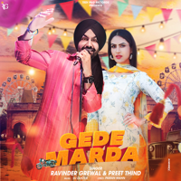 Ravinder Grewal, Preet Thind & DJ Duster - Gede Marda - Single artwork