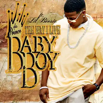 The Way I Live (feat. P. Town Moe) [Radio Clean Edit] by Baby Boy da Prince song reviws