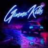 Gimme Kills - EP artwork