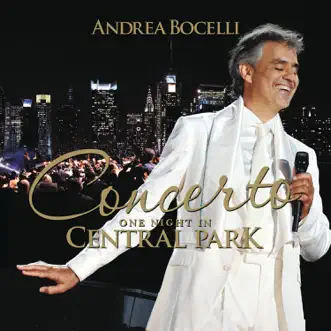 Time To Say Goodbye (Con te partirò) [feat. Ana Maria Martinez] [Live At Central Park, New York/2011] by Andrea Bocelli, New York Philharmonic & Alan Gilbert song reviws