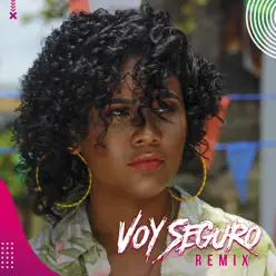 Voy Seguro Remix - Single - Lizzy Parra Voy Seguro Remix - Single - Lizzy Parra