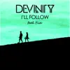 I'll Follow (feat. Fiia) - Single album lyrics, reviews, download