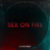 Sex on Fire artwork