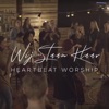 Heartbeat Worship - Wij Staan Klaar
