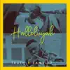 Halleluyah (feat. Samklef) - Single album lyrics, reviews, download