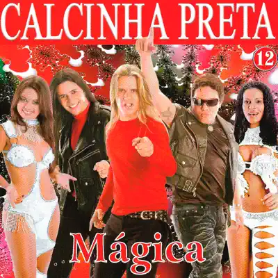 Mágica - Vol. 12 - Calcinha Preta