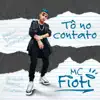 Tô no contato - Single album lyrics, reviews, download