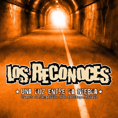 Una Luz Entre La Niebla (Directo) - Los Reconoces