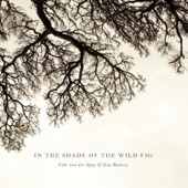 In the Shade of the Wild Fig artwork