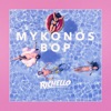 Mykonos Bop - Single, 2020