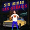 Sin Mirar las Señales - Heros lyrics