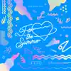 For the Summer - EP album lyrics, reviews, download
