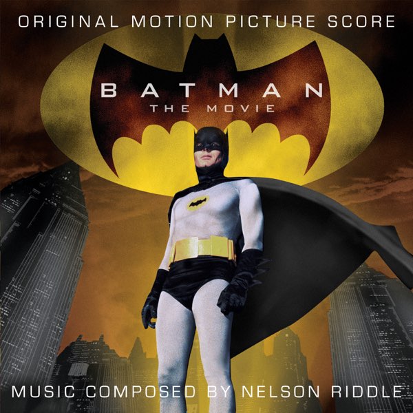 ‎Batman: The Movie (Original Motion Picture Score) by Nelson Riddle on  Apple Music