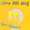 The Odd Song - Single album lyrics, reviews, download