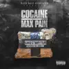 Cocaine & Max Pain (feat. Max Minelli) album lyrics, reviews, download