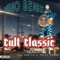 Cult Classic (feat. Taj Austin & Tripp Denom) - Nino Beige lyrics