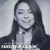 Yandırdın Kalbimi (feat. Yusuf Şahin) - Single