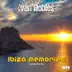 Ibiza Memories (Sunset Chill Mix) - Single album cover