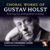 Choral Works of Gustav Holst album lyrics, reviews, download