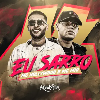 Eu Sarro - Single - MC Hollywood