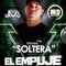 Soltera - El Empuje lyrics